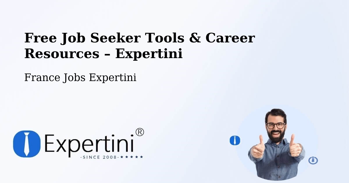 Free Job Seeker Tools & Career Resources – Cholet - Cholet, France Jobs Expertini