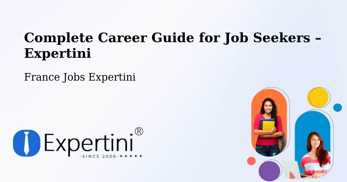 Career Guide for Job Seekers – Cholet - Cholet, France Jobs Expertini