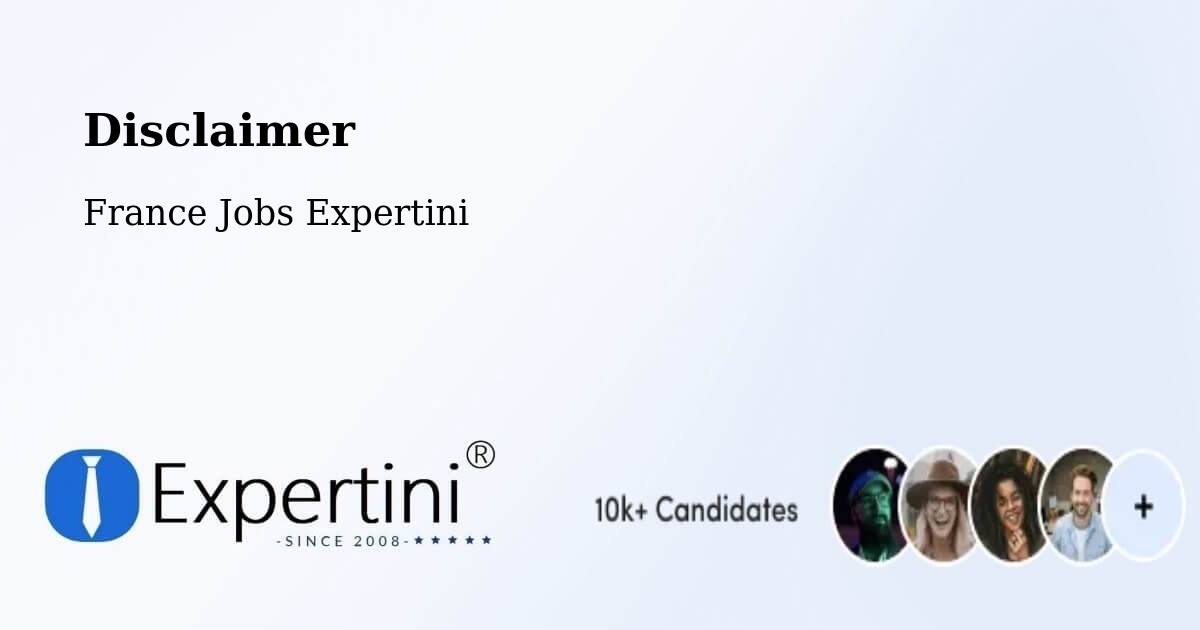 Disclaimer – Cholet - France Jobs Expertini