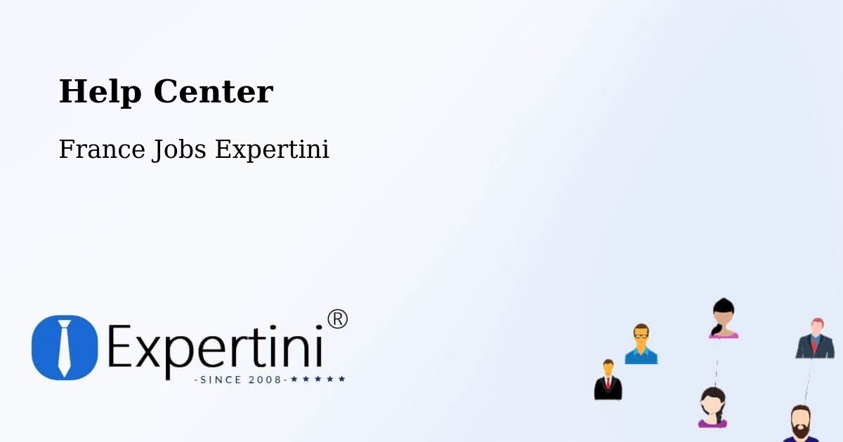 Help Center – Cholet - France Jobs Expertini
